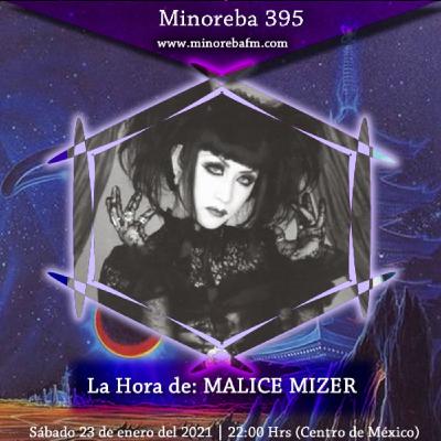 Ep. 395 | La Hora de MALICE MIZER | Minoreba FM Ep. 395 | La Hora de MALICE MIZER | Minoreba FM