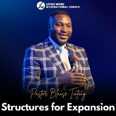 Structures for Expansion - Part 2