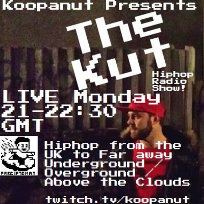 The Kut: Hiphop from the UK to Far Away - Underground / Overground / Above the Clouds. 08.02.2021 S1E02