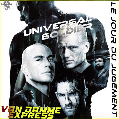 VDE#42 - Universal Soldier Le Jour du Jugement (2012)