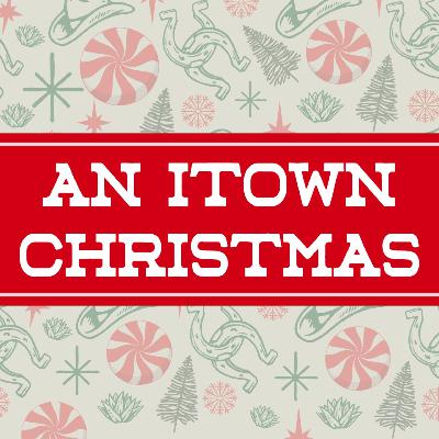 An ITOWN Christmas