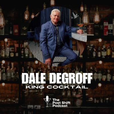 From Punch to Platform: Dale DeGroff on Craft, History, and Hospitality Evolution From Punch to Platform: Dale DeGroff on Craft, History, and Hospitality Evolution