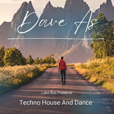 Dave As - Techno House And Dance Dave As - Techno House And Dance