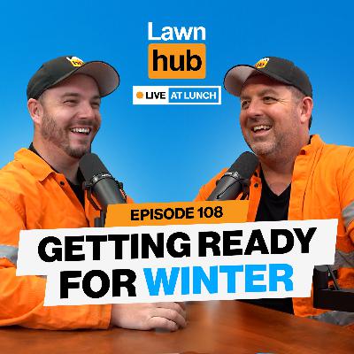 Preparing your lawn for Winter | Lawnhub Live EP108