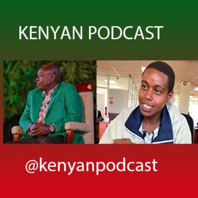The Kenyan Podcast -Rigathi Gachagua's fight against illicit alcohol brew & drug abuse applauded by Women in highly affected regions