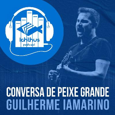 Guilherme Iamarino | Conversa de peixe grande Guilherme Iamarino | Conversa de peixe grande