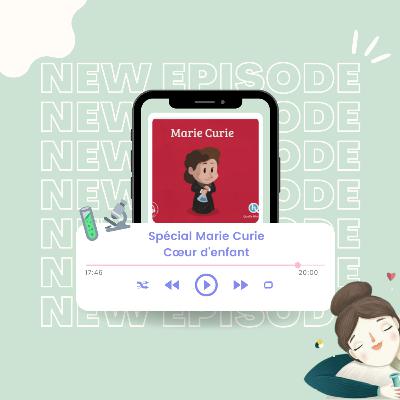 Spécial Marie Curie