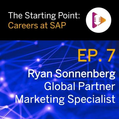 S3 E7: Ryan Sonnenberg, Global Partner Marketing Specialist S3 E7: Ryan Sonnenberg, Global Partner Marketing Specialist