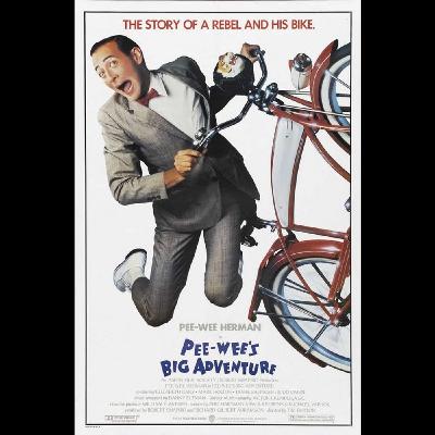 Pee-Wee's Big Adventure (1985)
