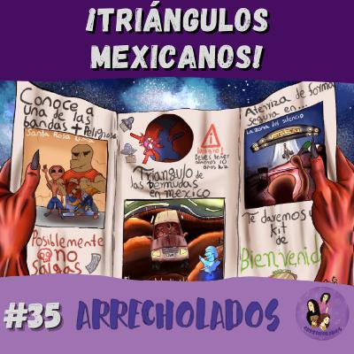 Triángulos de las Bermudas Mexicanos Triángulos de las Bermudas Mexicanos