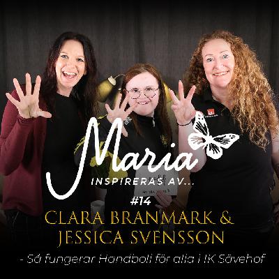 #14 Clara Branmark & Jessica Svensson – Så fungerar Handboll för alla i IK Sävehof