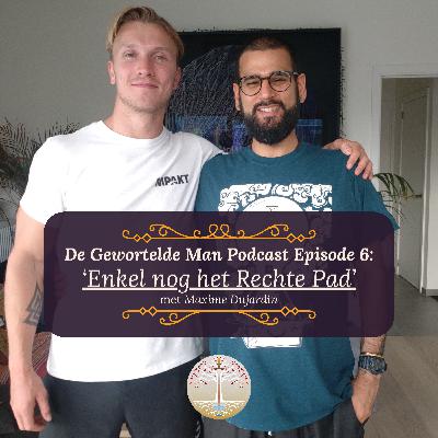 DGM #006 'Enkel Nog het Rechte Pad' met Maxime Dujardin.