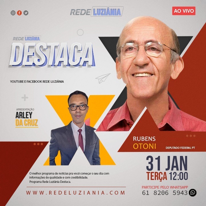 PODCAST REDE LUZIÂNIA DESTACA ENTREVISTA COM O DEPUTADO RUBENS OTONI 31.01.2023 #022 episode artwork