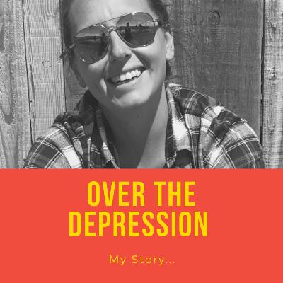 Over The Depression Over The Depression