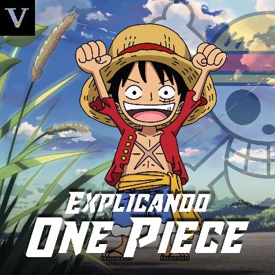 #16 Fanboys: Explicamos qué es One Piece #16 Fanboys: Explicamos qué es One Piece