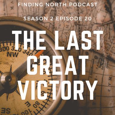S2E20 - The Last Great Victory
