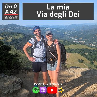La mia Via degli Dei