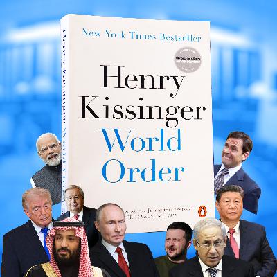 Henry Kissinger's map of the Modern Political Landscape