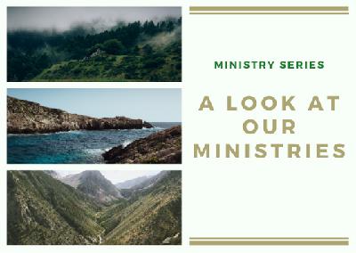 A look at our Ministries