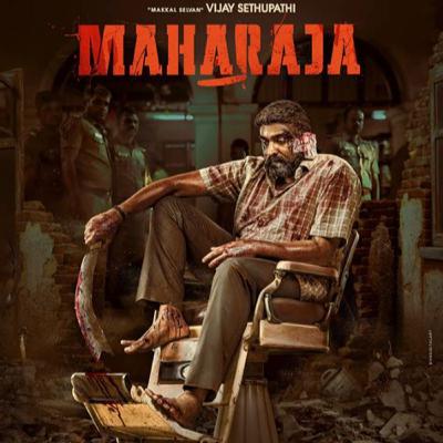 Episode 136: On Nithilan Saminathan's Maharaja