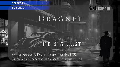 Dragnet: The Big Cast (Video Theater 292)