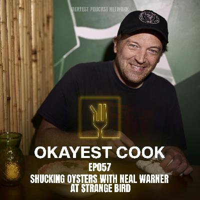 Shucking Oysters with Neal Warner at Strange Bird