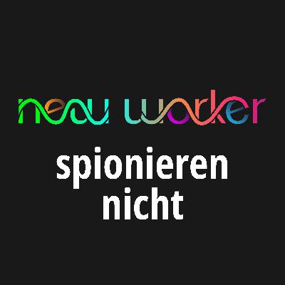 #87 New Worker spionieren nicht