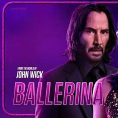 Episode 247. BALLERINA:from the world of John wick