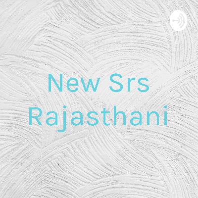 New Srs Rajasthani (Trailer)