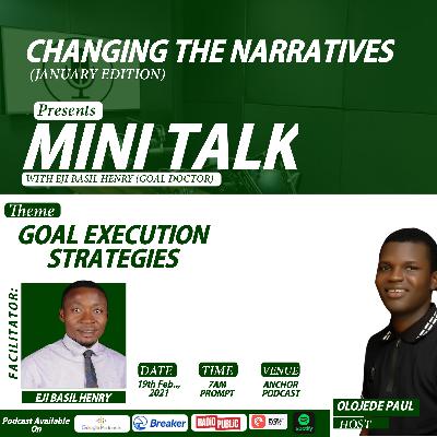 GOAL EXECUTION STRATEGIES
