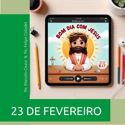 Domingo - 23 de Fevereiro: Amar aos Inimigos