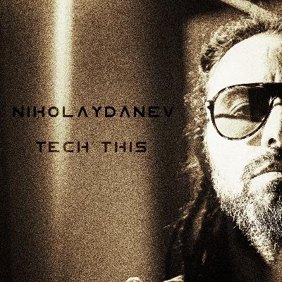 Nikolay Danev - Tech This - Nov. 25