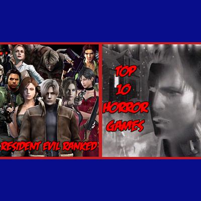 Top 10 Horror Games & Resident Evil Ranked