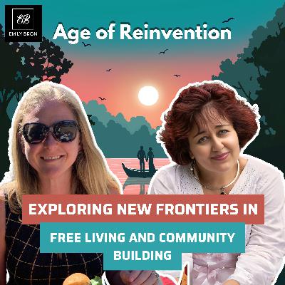 Exploring New Frontiers in Free Living and Community Building with Charlotte Tweed Part 2