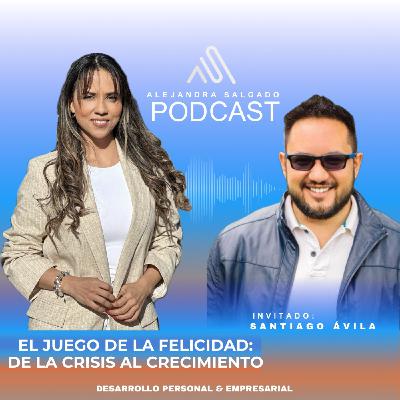 Ep. 38 | EL JUEGO DE LA FELICIDAD  : DE LA CRISIS AL CRECIMIENTO