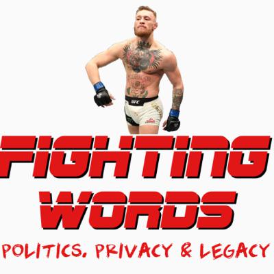 Politics, Privacy, and Legacy