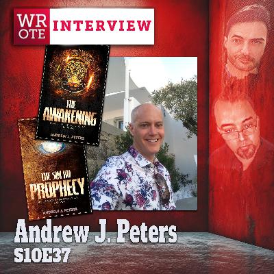 S10Ep37: Andrew J. Peters Interview