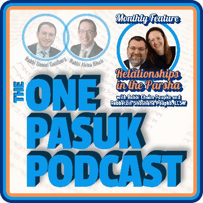 Parshas Vayeitzei 5786 - Relationships in the Parsha