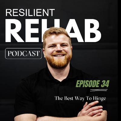 Ep 34. The Best Way To Hinge