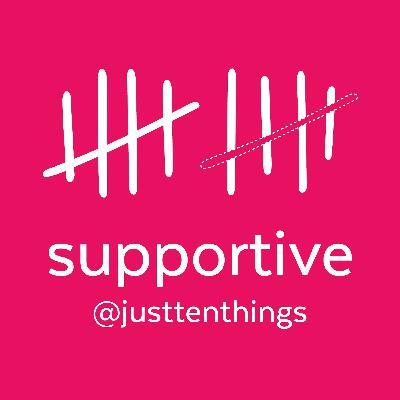 Just Ten Things: The Perfect Woman - 09 - Supportive