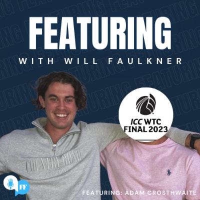 WTC Final Preview - feat. Adam Crosthwaite