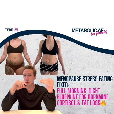 Menopause Stress Eating FIXED: Full Morning-Night Blueprint for Dopamine, Cortisol & Fat Loss 🔥