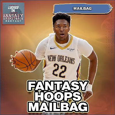 LIVE Fantasy Basketball Mailbag With Josh Lloyd | Queen, Ivey & More