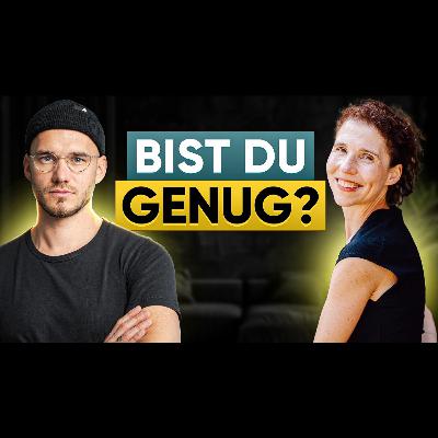 158 - Selbstliebe lernen: Warum es so schwerfällt – Und wie du es schaffst