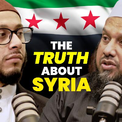 The TRUTH about SYRIA & Why Muslims Should be Optimistic - Sh Mujahid Ali