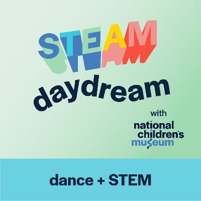 Dance + STEM
