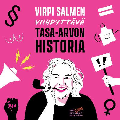 3. Kun feminismi tuli Suomeen
