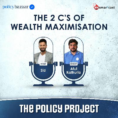 The 2 C's of Wealth Maximisation