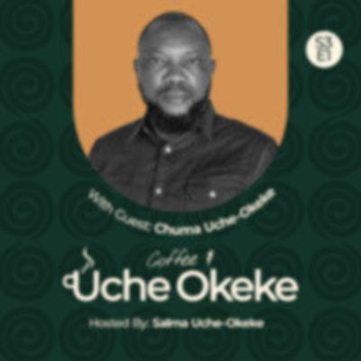 How the legacy of Uche Okeke is kept Alive | Chuma Uche-Okeke | S3E1 How the legacy of Uche Okeke is kept Alive | Chuma Uche-Okeke | S3E1