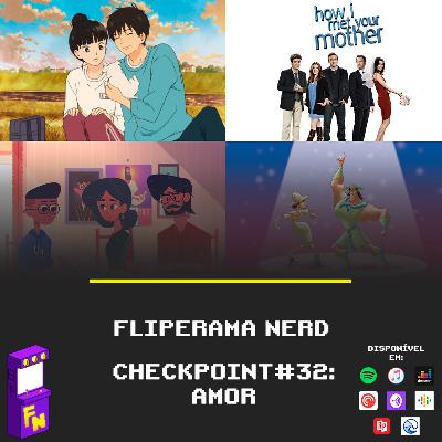 Checkpoint #32 : Amor
